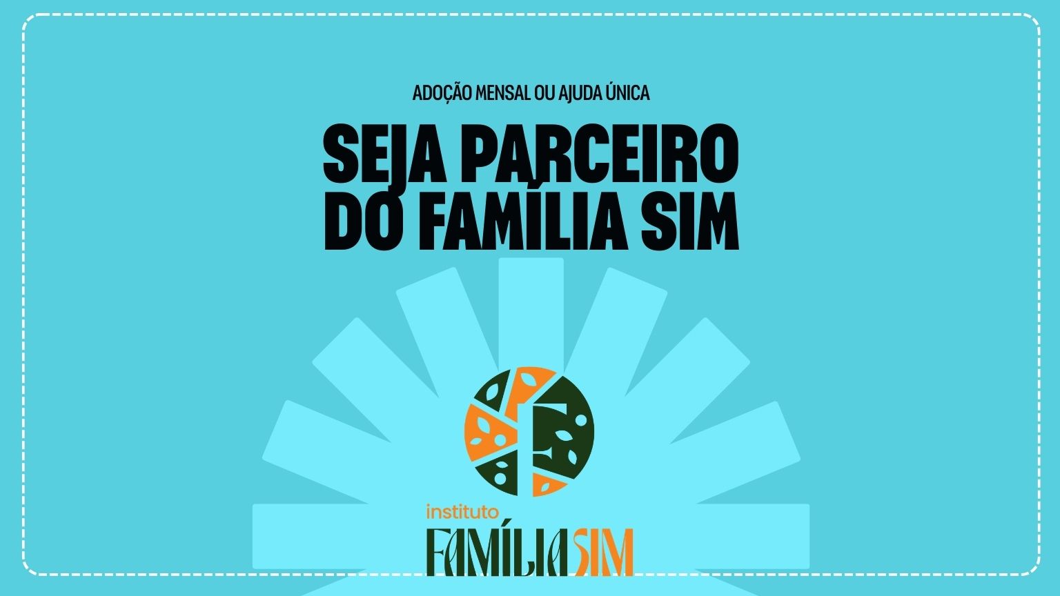 Saiba como contribuir com FamíliaSIM